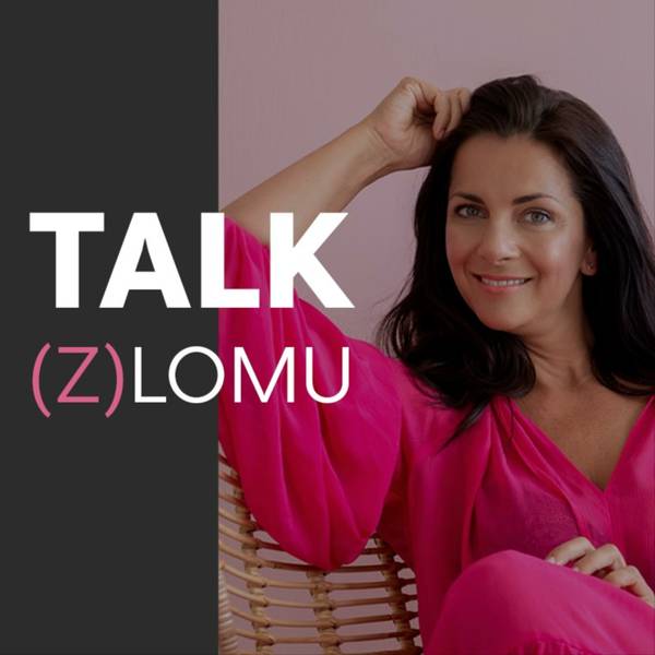 Talk (z)lomu